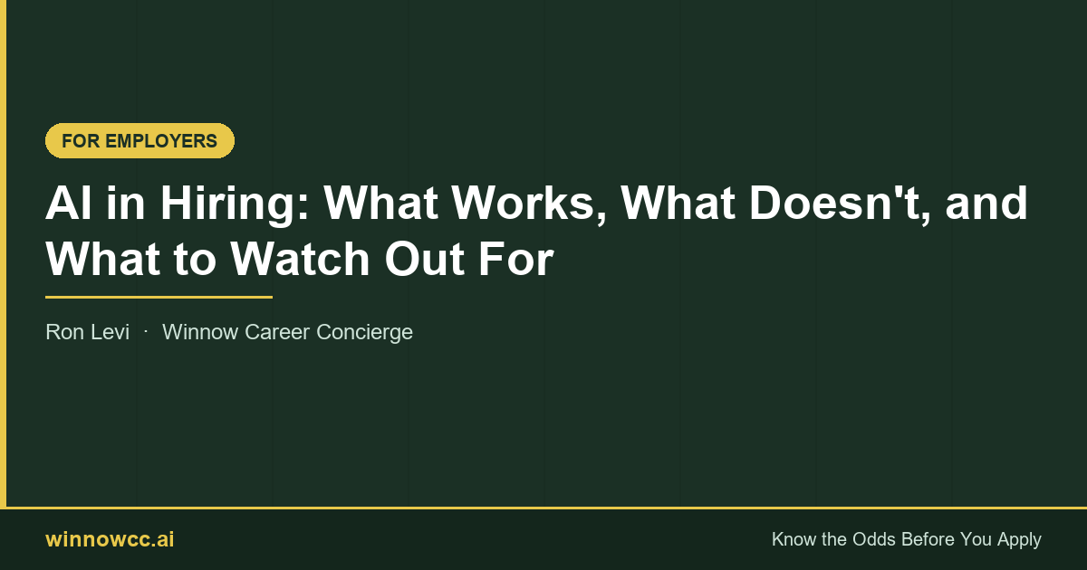 AI in Hiring: What Works, What Doesn't, and What to Watch Out For