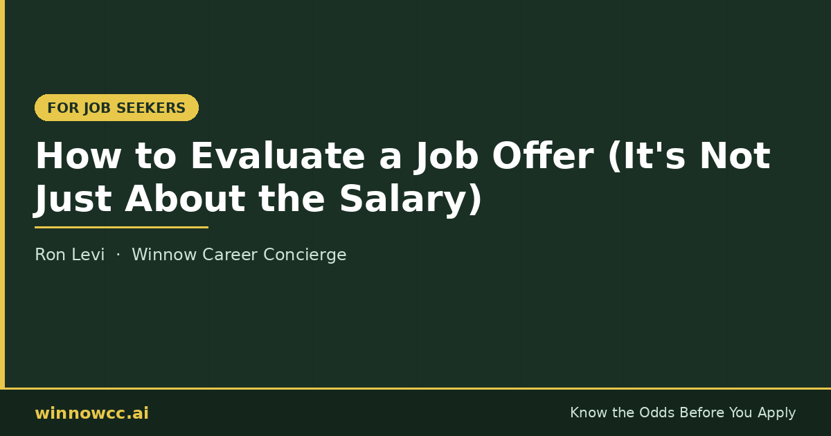How to Evaluate a Job Offer (It's Not Just About the Salary)