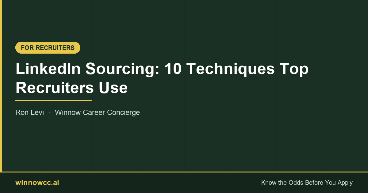 LinkedIn Sourcing: 10 Techniques Top Recruiters Use