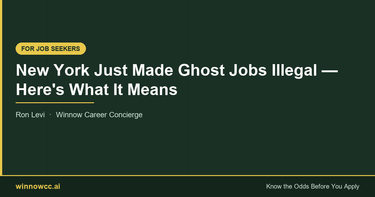 New York Just Made Ghost Jobs Illegal — Here's What It Means