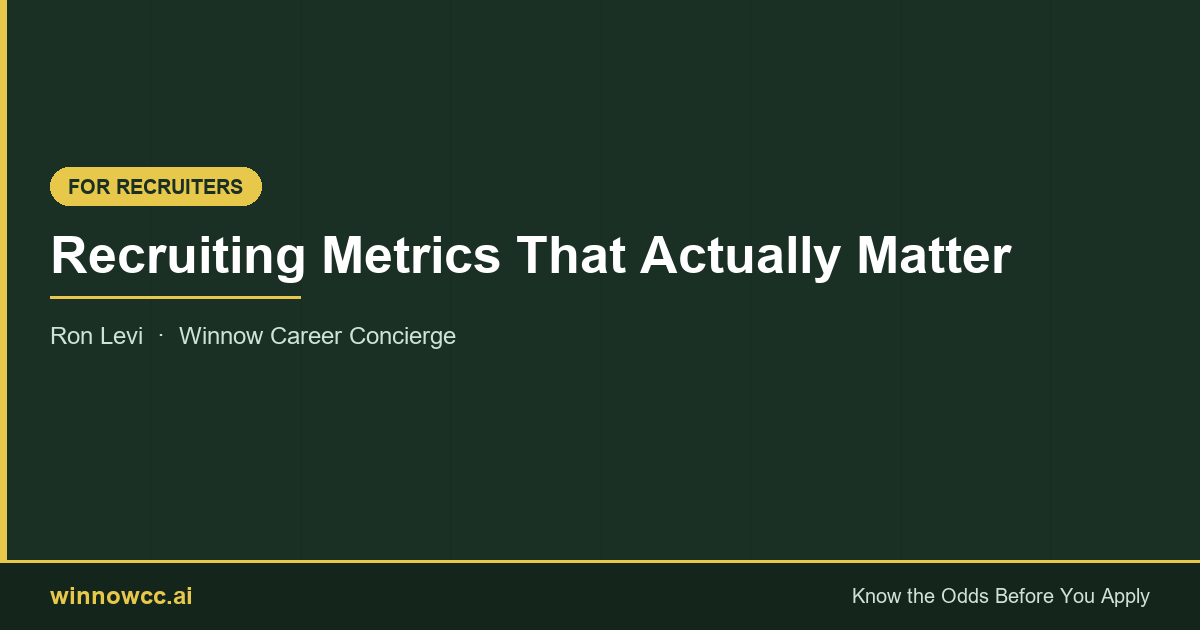 Recruiting Metrics That Actually Matter