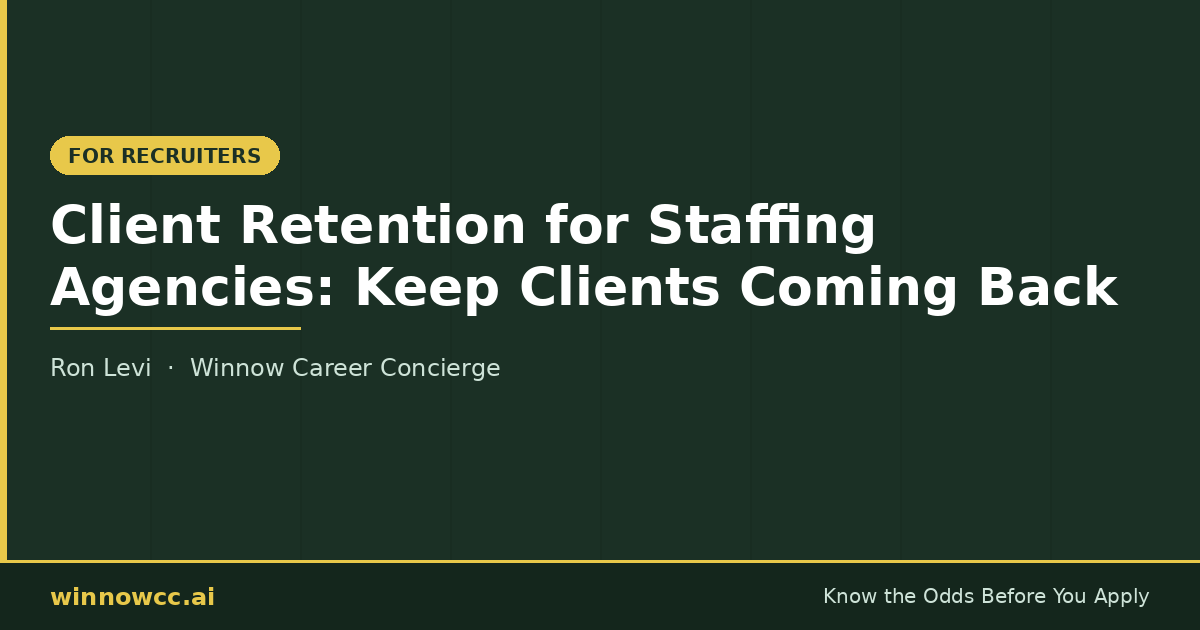 Client Retention for Staffing Agencies: Keep Clients Coming Back
